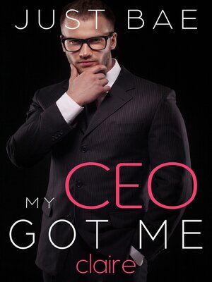 cover image of My CEO Got Me